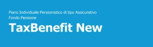 fondo pensione mediolanum taxbenefit new opinioni